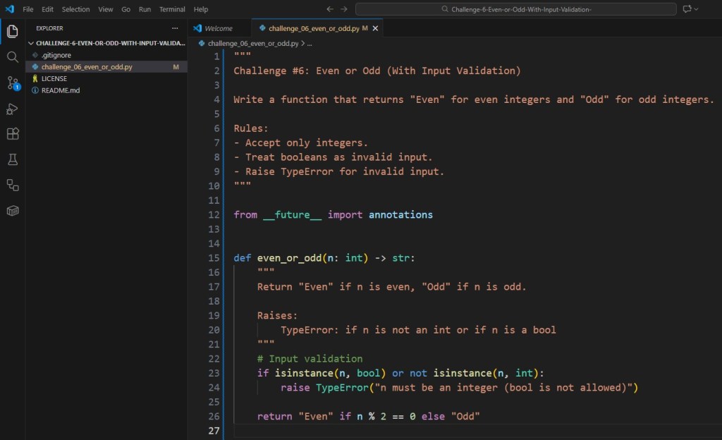 Python Challenge 6 Even or Odd (With Input Validation)